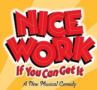 Performance Now Theatre Company presents Nice Work If You Can Get It