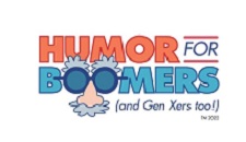 Zz Zing Productions - 2023 - Humor For Boomers (And Gen Xers Too!)