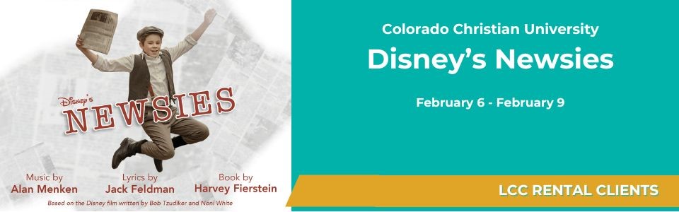 Zz Colorado Christian University - 2025 - Disney's Newsies