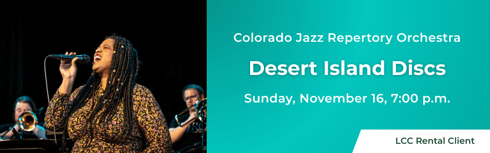 Colorado Jazz Repertory Orchestra presents Desert Island Discs