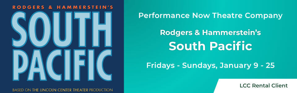 Performance Now Theatre Company presents Rodgers and Hammerstein's South Pacific