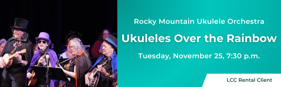 Rocky Mountain Ukulele Orchestra presents Ukuleles Over the Rainbow