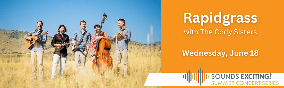 Zz HCA - Sounds Exciting! - 2025 - Rapidgrass Quintet with The Cody Sisters