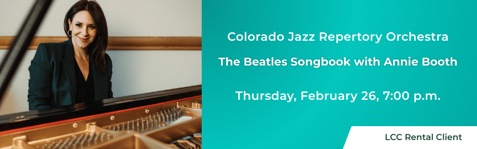 Colorado Jazz Repertory Orchestra presents The Beatles Songbook with Annie Booth