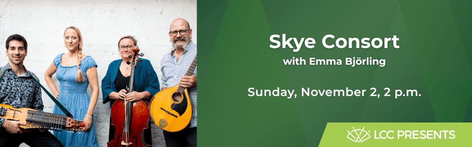 LCC Presents Skye Consort with Emma Björling