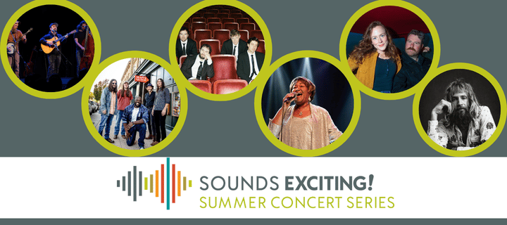 Sounds Exciting! Summer Concert Series